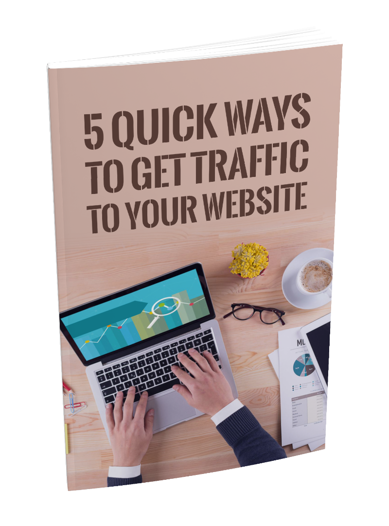5 Quick Ways To Get Traffic To Your Website